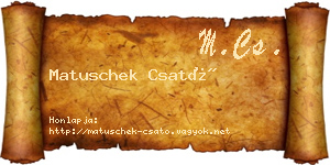 Matuschek Csató névjegykártya